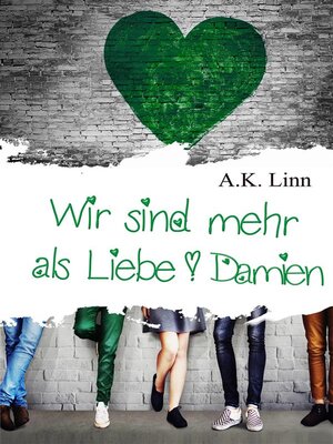 cover image of Wir sind mehr als Liebe--Damien
